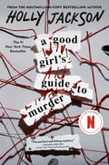 A Good Girl's Guide to Murder (A Good Girl's Guide to Murder #1)