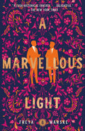 A Marvellous Light (Last Binding #1)