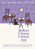 Before I Knew I Loved You (Before the Coffee Gets Cold #6)