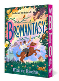Bromantasy