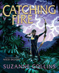 Catching Fire: Illustrated Edition (Hunger Games #2)