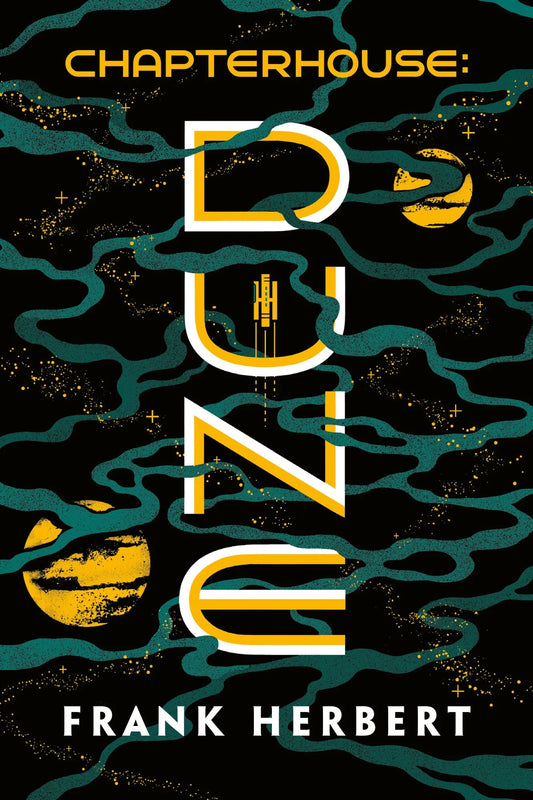 Chapterhouse: Dune (Dune Chronicles #6)