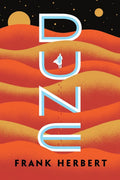 Dune — 40th Anniversary Edition (Dune Chronicles #1)