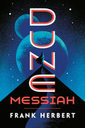 Dune Messiah (Dune Chronicles #2)