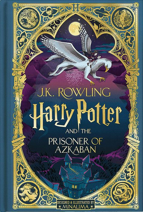 Harry Potter and the Prisoner of Azkaban — MinaLima Edition (Harry Potter #3)
