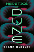 Heretics of Dune (Dune Chronicles #5)