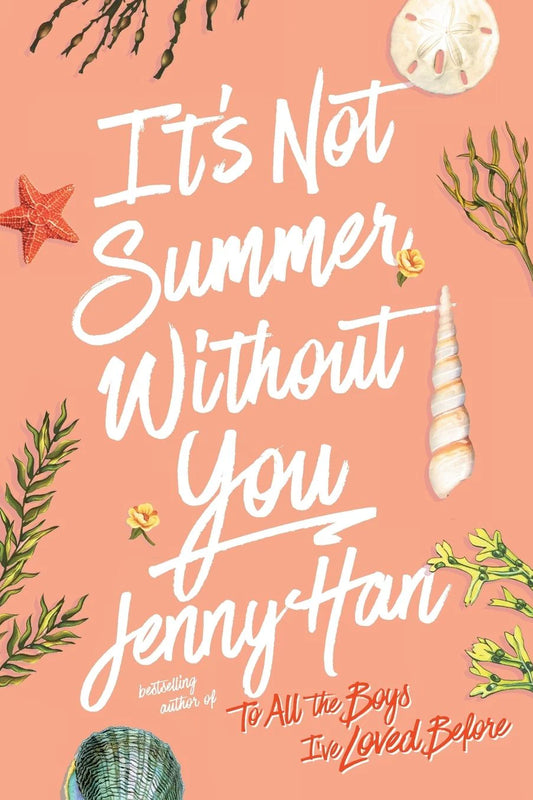 It's Not Summer Without You (Summer I Turned Pretty Series #2)