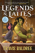 Legends & Lattes (Legends & Lattes #1)