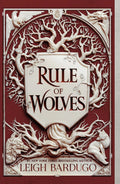 Rule of Wolves (King of Scars Duology, #2)