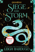 Siege and Storm (Shadow and Bone Trilogy, #2)