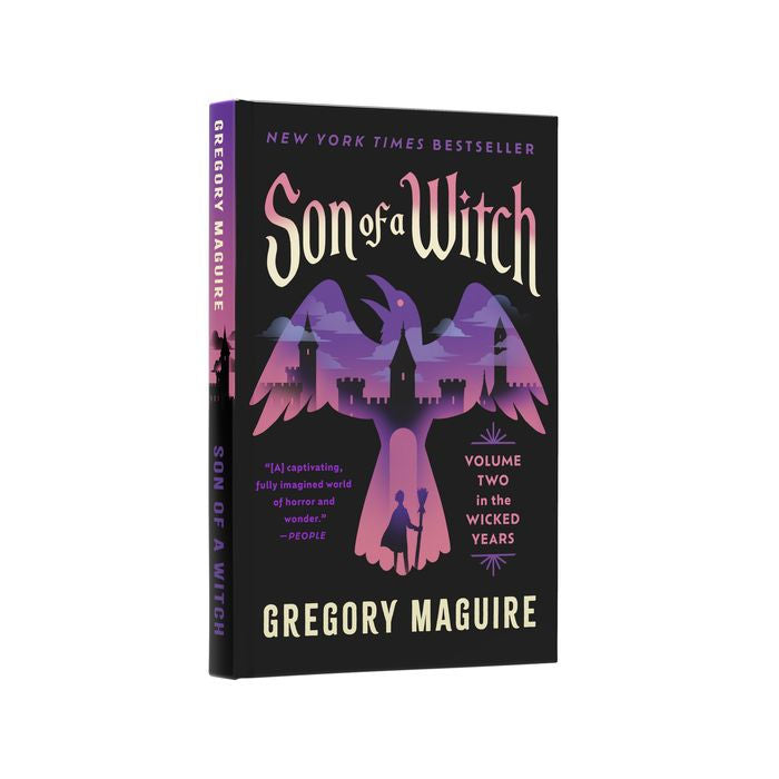Son of a Witch: Volume Two in the Wicked Years  – Gregory Maguire