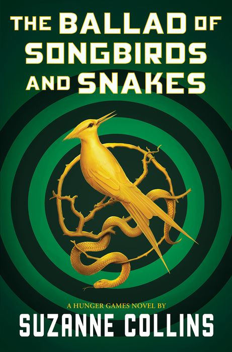 The Ballad of Songbirds and Snakes (Hunger Games #4)