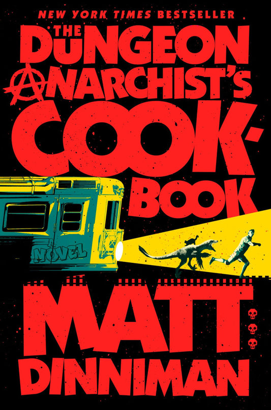The Dungeon Anarchist's Cookbook (Dungeon Crawler Carl #3)