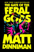 The Gate of the Feral Gods (Dungeon Crawler Carl #4)