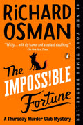 The Impossible Fortune (A Thursday Murder Club Mystery #5)