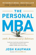 The Personal MBA: 10th Anniversary Edition