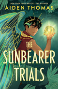 The Sunbearer Trials (Sunbearer Duology #1)