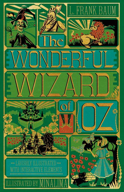The Wonderful Wizard of Oz (MinaLima Edition)