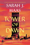Tower of Dawn (Throne of Glass #6)